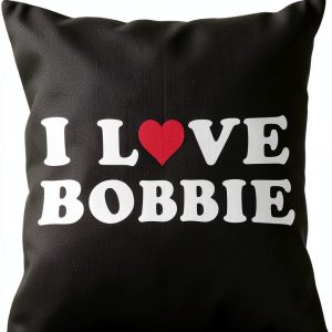 I Love Bobbie Throw Pillow Polyester Matching Couple Gift-0