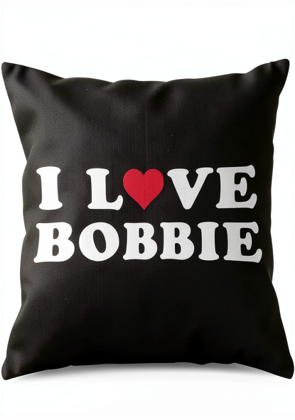 I Love Bobbie Throw Pillow Polyester Matching Couple Gift-0